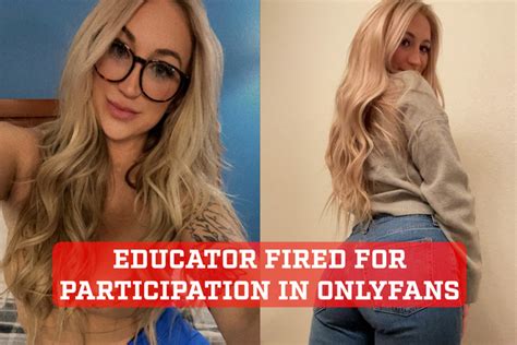 teacher fired for onlyfans|A Teacher Who Joined OnlyFans to Support Her Family Was。